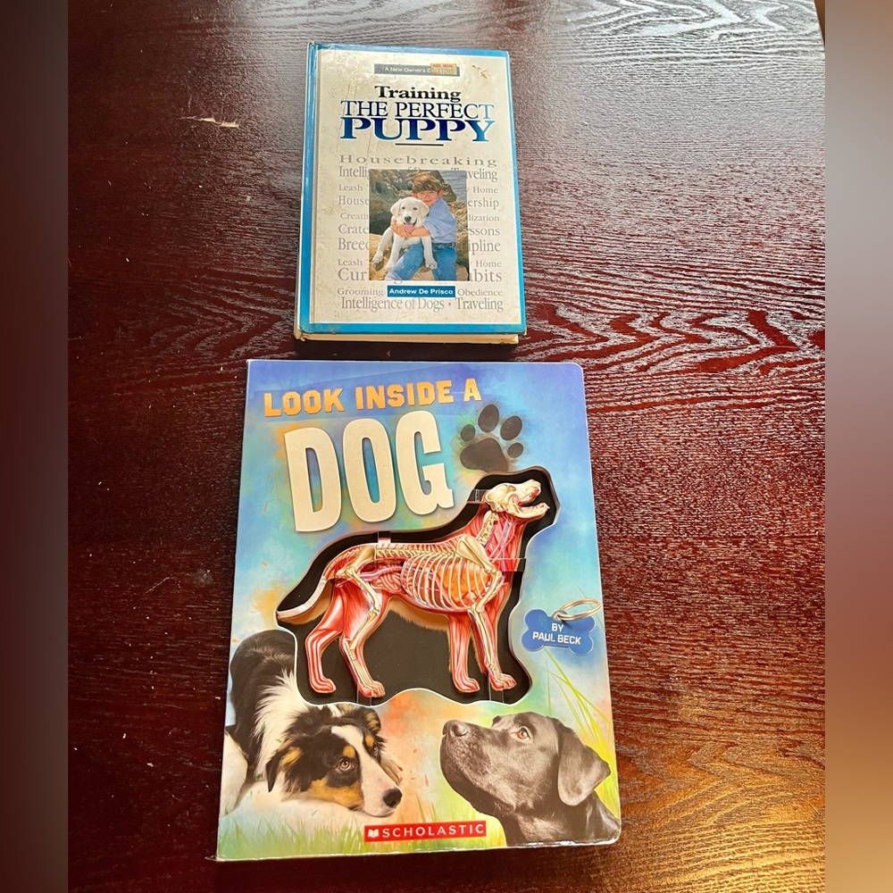 PETS BOOKS (2) - "TRAINING THE PERFECT PUPPY" & SCHOLASTIC "LOOK INSIDE A DOG"